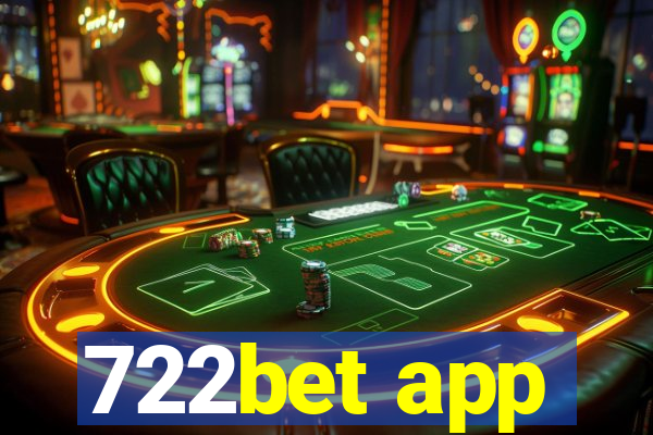 722bet app